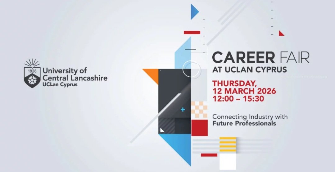 EK&Theta;&Epsilon;&Sigma;&Eta; &Kappa;&Alpha;&Rho;&Iota;&Epsilon;&Rho;&Alpha;&Sigma; 2026: &Tau;&omicron;&upsilon; &Pi;&alpha;&nu;&epsilon;&pi;&iota;&sigma;&tau;&eta;&mu;ί&omicron;&upsilon; UCLan Cyprus