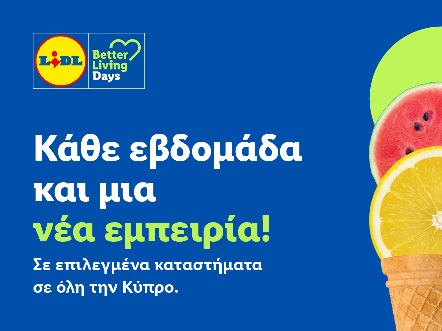 Τα LIDL BETTER LIVING DAYS ταξιδεύουν σε όλη την Κύπρο με πρακτικές ιδέες για υγιεινή διατροφή και καλύτερη ζωή