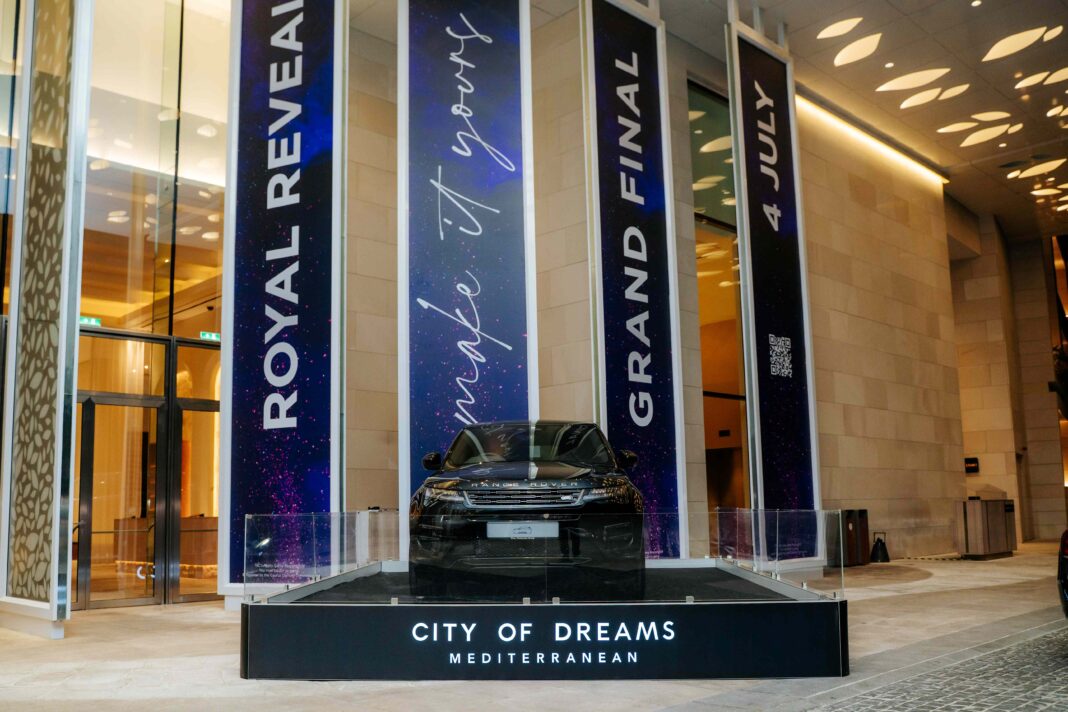 CITY OF DREAMS MEDITERRANEAN: Μεγάλος τελικός για το Royal Reveal στις 4 Ιουλίου με έπαθλο ένα Range Rover Evoque